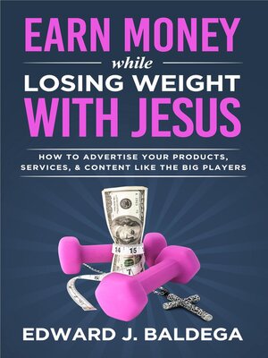 cover image of Earn Money While Losing Weight With Jesus